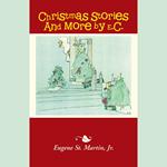 Christmas Stories and More by E.C.