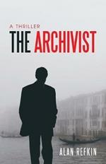 The Archivist: A Thriller