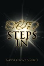 God Steps In