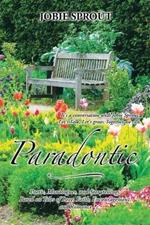 Paradontic: Poetic, Monologues, and Storytellings, Based on Tales of Love, Faith, Encouragement, and Romance