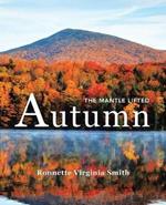 Autumn: The Mantle Lifted