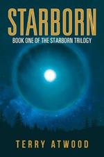 Starborn: Book One of the Starborn Trilogy