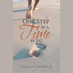 One Step at a Time by E.C.