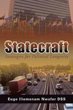 Statecraft: Strategies for Political Longevity