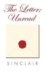 The Letter; Unread