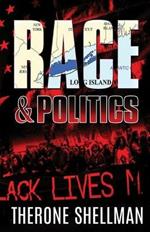 Race & Politics