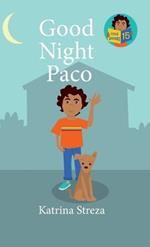 Good Night Paco