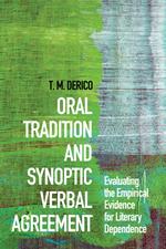 Oral Tradition and Synoptic Verbal Agreement