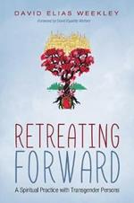 Retreating Forward