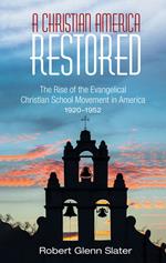 A Christian America Restored