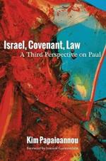 Israel, Covenant, Law