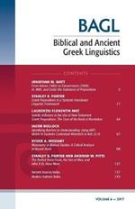 Biblical and Ancient Greek Linguistics, Volume 6