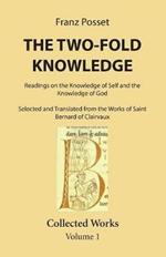 The Two-Fold Knowledge