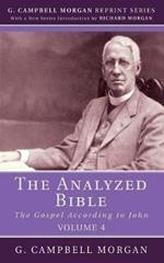 The Analyzed Bible, Volume 4