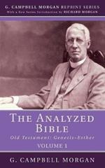 The Analyzed Bible, Volume 1