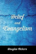 Belief and Evangelism