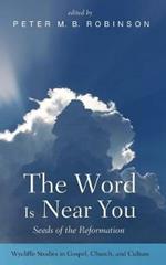 The Word Is Near You