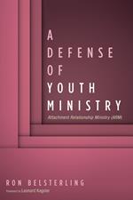 A Defense of Youth Ministry