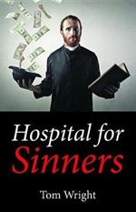 Hospital for Sinners