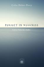 Perfect in Weakness