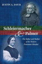 Schleiermacher and Palmer