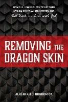 Removing the Dragon Skin: How C.S. Lewis Helped Me Get Over My Low Spiritual Self-Esteem and Fall Back in Love with God