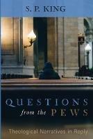 Questions from the Pews