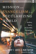 Mission and Evangelism in a Secularizing World