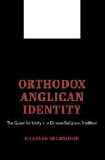 Orthodox Anglican Identity