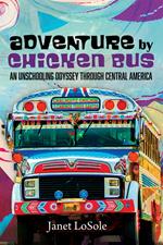 Adventure by Chicken Bus