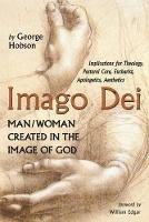 Imago Dei: Man/Woman Created in the Image of God