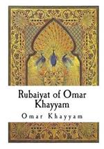 Rubaiyat of Omar Khayyam