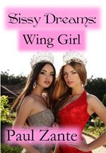 Sissy Dreams: Wing Girl