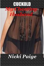 Cuckold My Cheating Husband