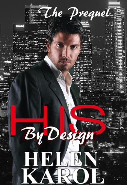 His By Design Prequel