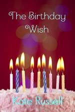 The Birthday Wish