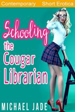 Schooling the Cougar Librarian