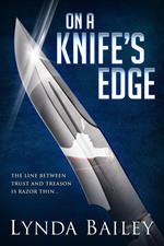 On a Knife's Edge