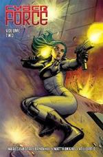 Cyber Force: Awakening Volume 2