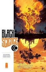 Black Science Volume 9: No Authority But Yourself