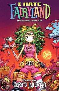 I Hate Fairyland Volume 5: Gert's Inferno