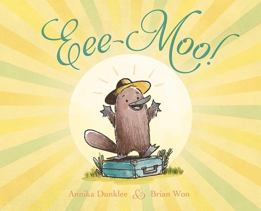 Eee-Moo! - Annika Dunklee,Brian Won - ebook