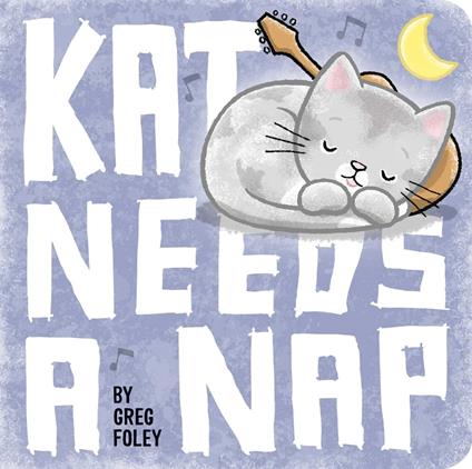 Kat Needs a Nap - Greg Foley - ebook