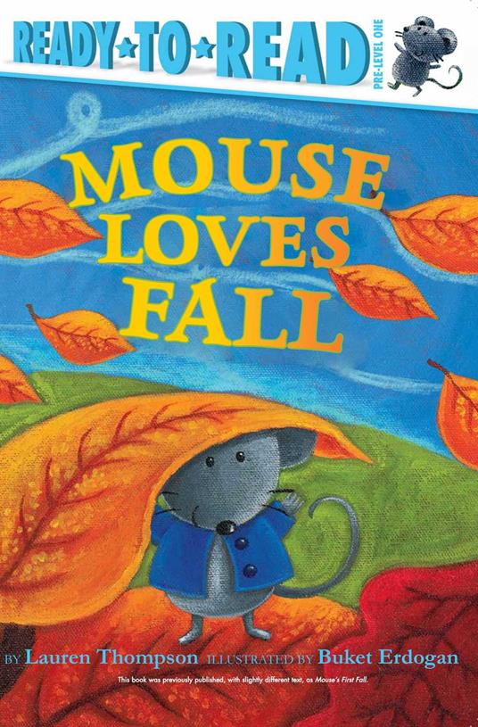 Mouse Loves Fall - Lauren Thompson,Buket Erdogan - ebook