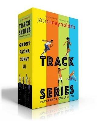 Jason Reynolds's Track Series Paperback Collection (Boxed Set): Ghost; Patina; Sunny; Lu - Jason Reynolds - cover