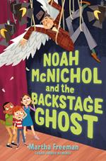 Noah McNichol and the Backstage Ghost