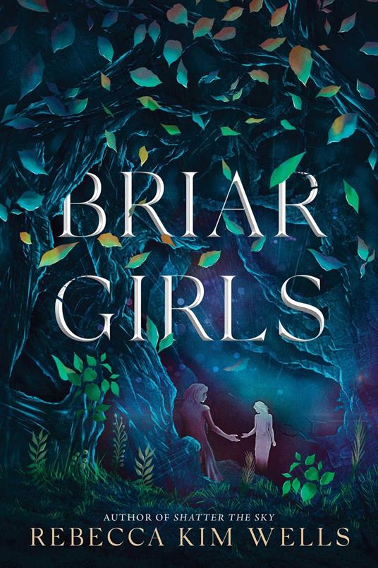 Briar Girls - Rebecca Kim Wells - ebook