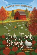 Truly, Madly, Sheeply