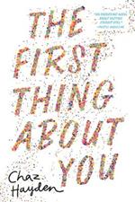 The First Thing About You