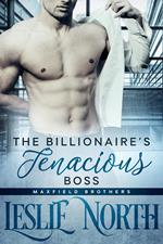 The Billionaire’s Tenacious Boss